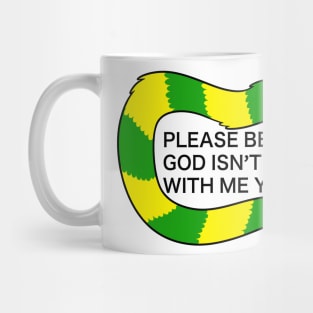 Please be patient Mug